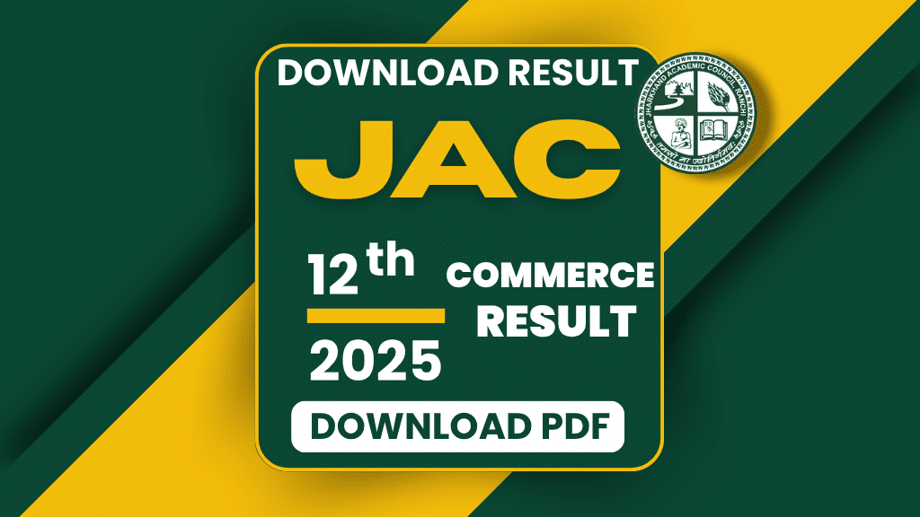 JAC Board 12th Commerce Result 2025